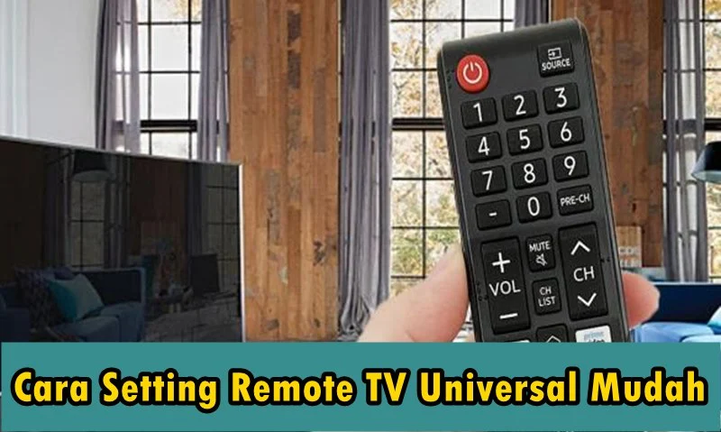 Cara Setting Remote TV Universal Mudah dengan Tombol Set dan Kode
