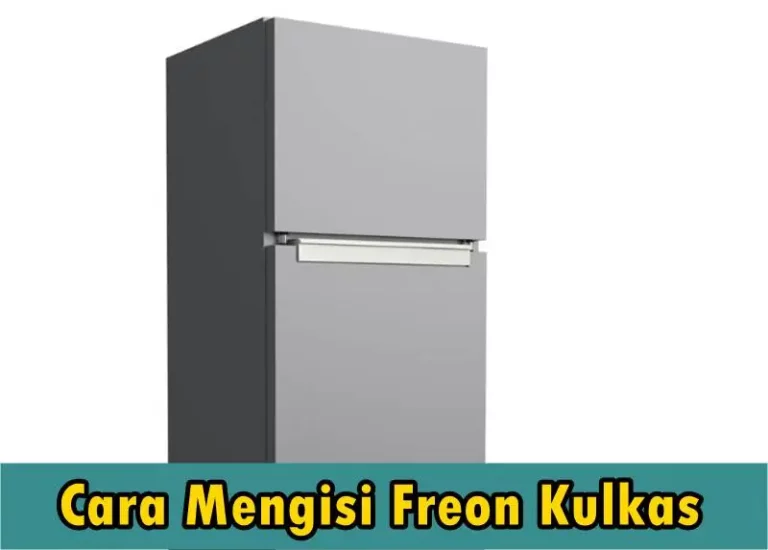 Cara-Mengisi-Freon-Kulkas-Sendiri-Tanpa-Ribet