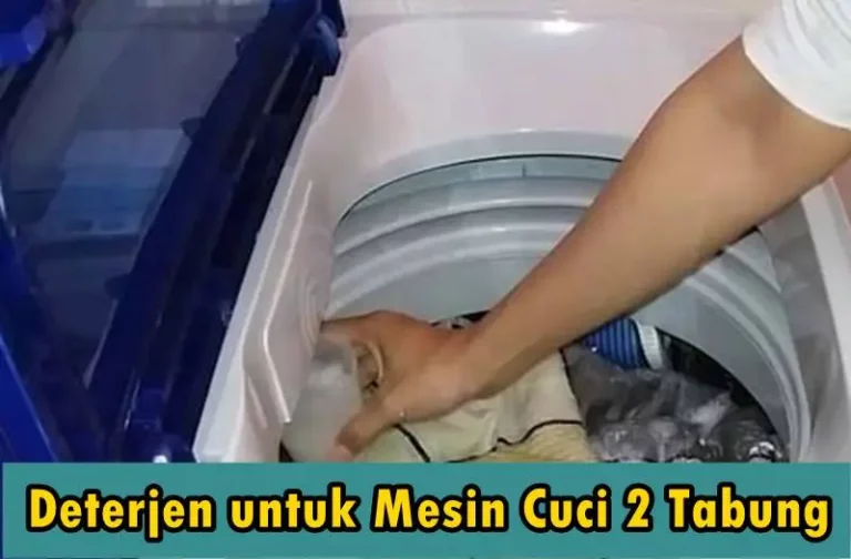 Deterjen untuk Mesin Cuci 2 Tabung, Pakaian Bersih Maksimal