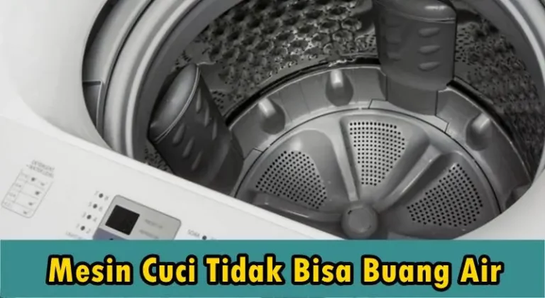 Mesin Cuci Tidak Bisa Buang Air, Ini Cara Mengatasinya