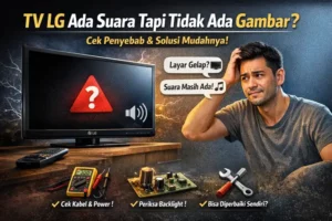 tv lg ada suara tidak ada gambar