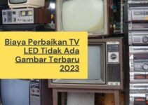 Panduan Lengkap Estimasi Biaya Perbaikan TV LED Tidak Ada Gambar Terupdate