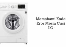 Mengatasi Kode IE pada Mesin Cuci LG: Panduan Lengkap Anti Ribet!
