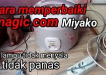 Penyebab Magic Com Miyako Tidak Panas dan Cara Ampuh Memperbaikinya
